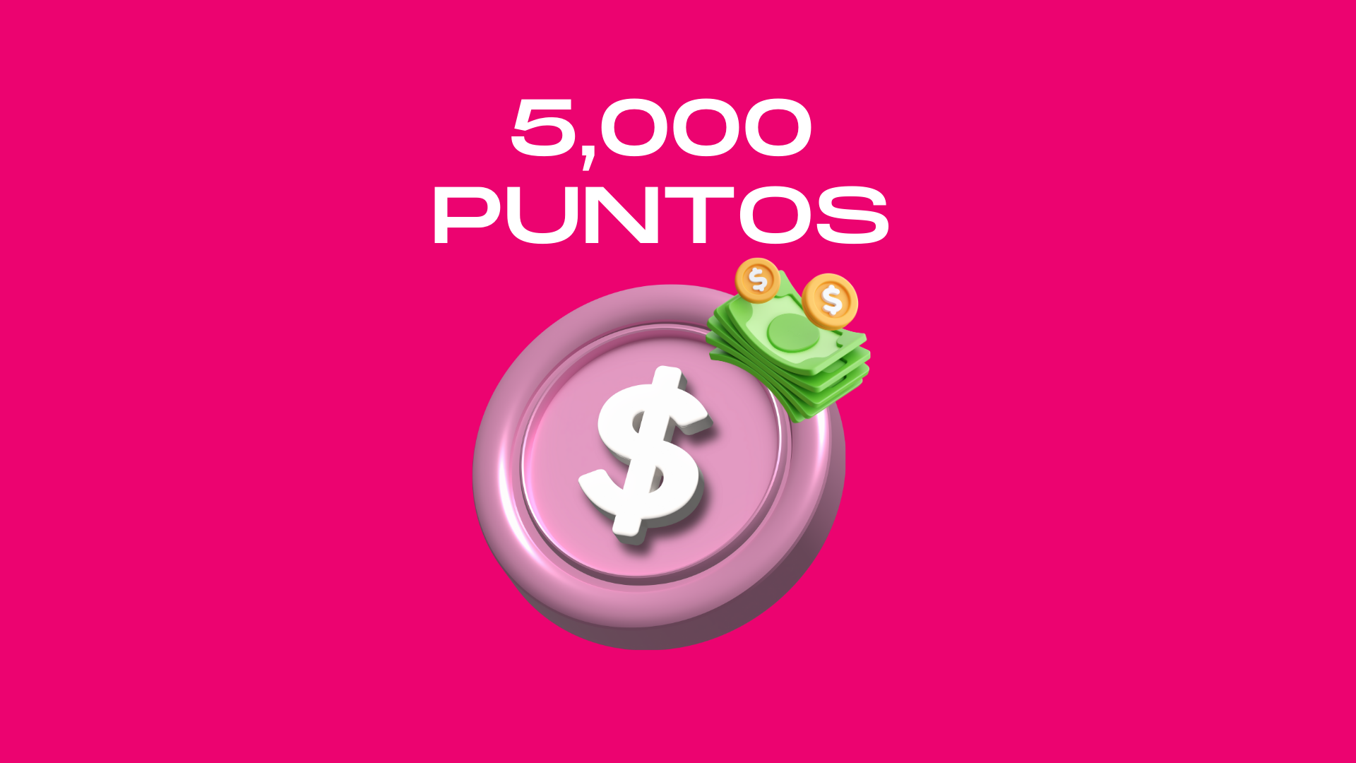 5,000 PUNTOS