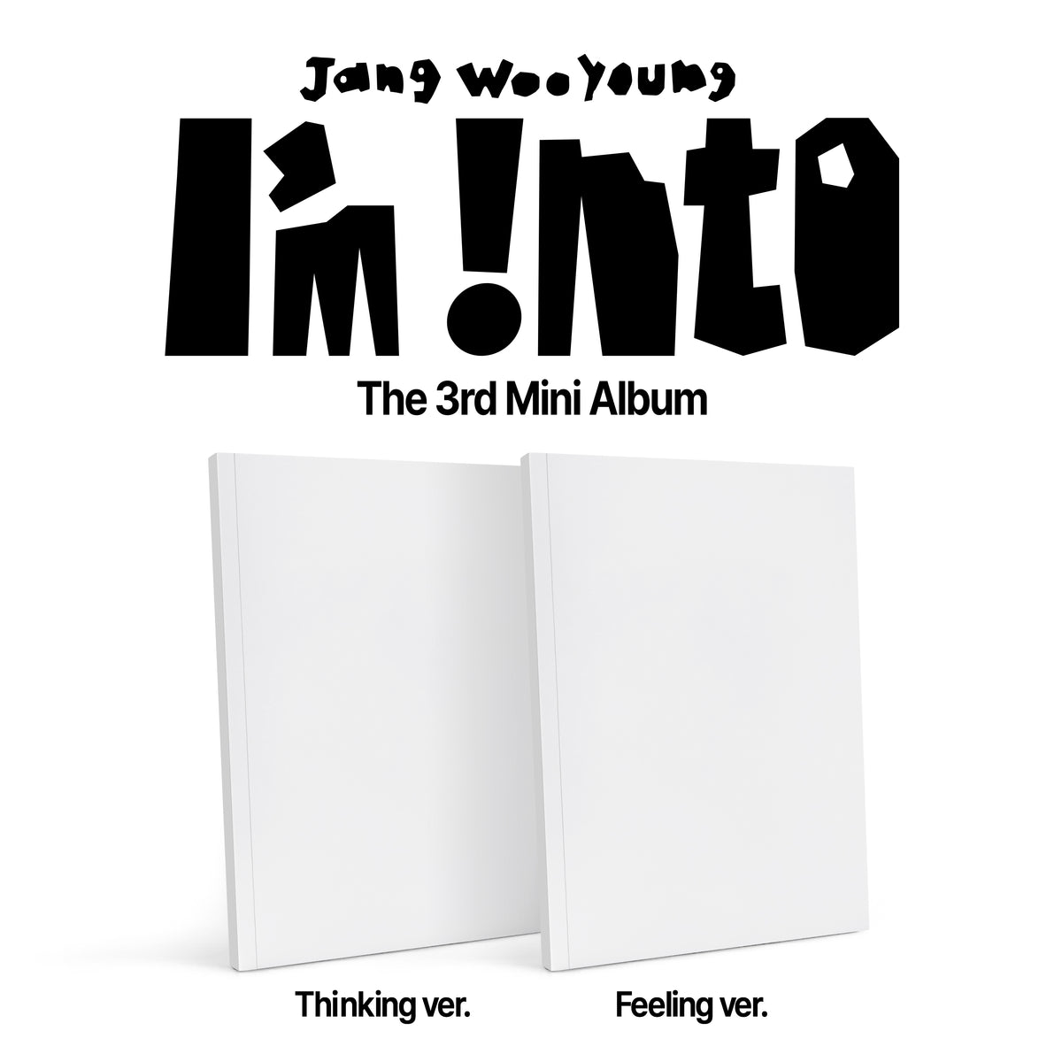 (Jang Wooyoung) I’m into(Thinking/Feeling ver.)