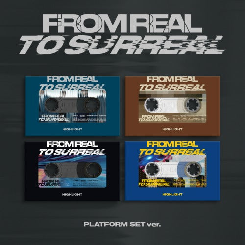 (Highlight) From Real to Surreal (PLATFORM Ver.)