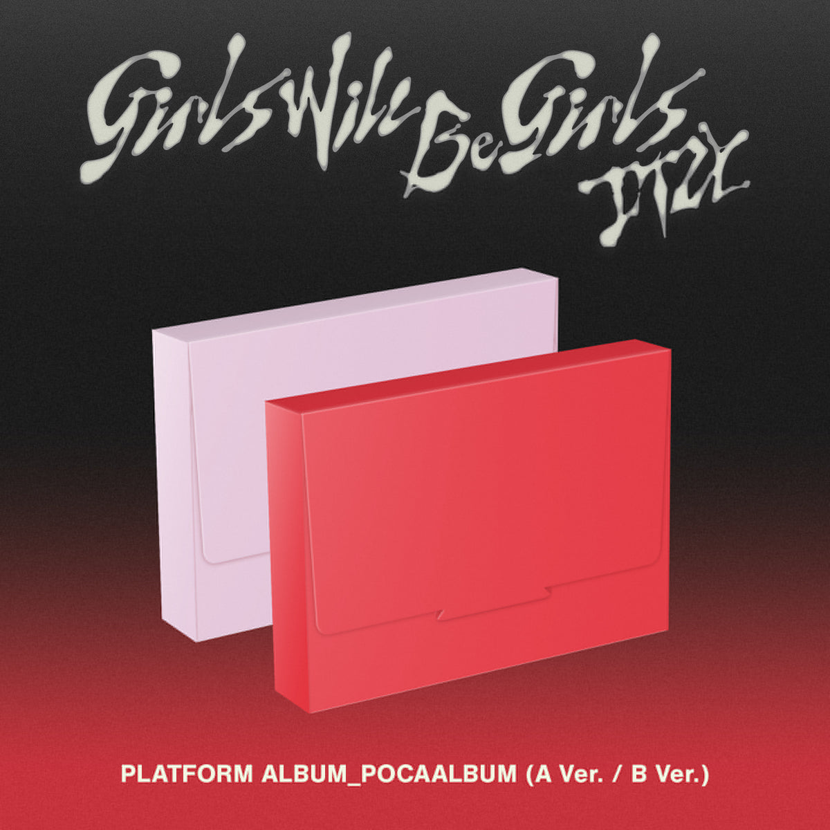 ITZY - [Girls Will Be Girls] Platform Album POCA Album A / B Ver.