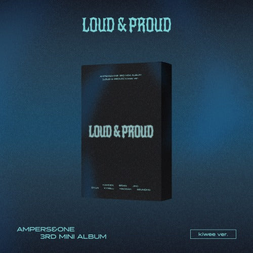 (AMPERSANDONE) 3rd Mini Album [LOUD AND PROUD] (kiwee ver.) ‘LIMITED EDITION’