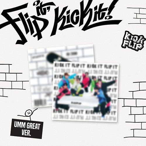 KickFlip 1st Mini Album [Flip it Kick it] (Umm Great ver.)